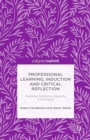 Image for Professional learning, induction and critical reflection: building workforce capacity in education