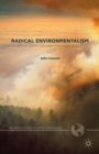 Image for Radical environmentalism: nature, identity and more-than-human agency