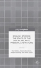 Image for English studies  : the state of the discipline, past, present, and future