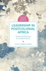 Image for Leadership in Postcolonial Africa