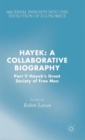Image for Hayek  : a collaborative biographyPart 5,: Hayek&#39;s Great Society of Free Men