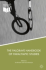 Image for The Palgrave handbook of paralympic studies