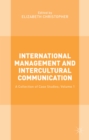Image for International Management and Intercultural Communication: A Collection of Case Studies; Volume 1
