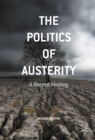 Image for The politics of austerity: a recent history