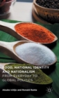 Image for Food, National Identity and Nationalism