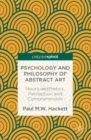 Image for Psychology and philosophy of abstract art: neuro-aesthetics, perception and comprehension