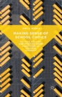 Image for Making Sense of School Choice: Politics, Policies, and Practice under Conditions of Cultural Diversity