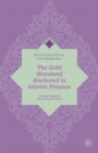 Image for The Gold Standard Anchored in Islamic Finance