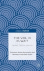 Image for The veil in Kuwait  : gender, fashion, identity