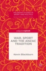 Image for War, sport and the Anzac tradition
