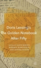 Image for Doris Lessing’s The Golden Notebook After Fifty