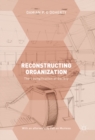 Image for Reconstructing organization: the loungification of society