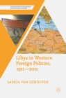 Image for Libya in western foreign policies, 1911-2011