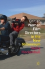 Image for British women film directors in the new millennium