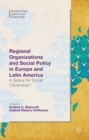 Image for Regional Organizations and Social Policy in Europe and Latin America