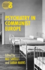 Image for Psychiatry in Communist Europe