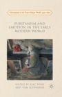 Image for Puritanism and emotion in the early modern world