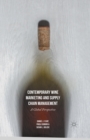 Image for Contemporary wine marketing and supply chain management: a global perspective