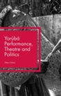Image for Yoruba Performance, Theatre and Politics