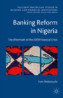 Image for Banking reform in Nigeria: the aftermath of the 2009 financial crisis