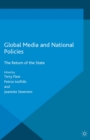 Image for Global media and national policies: the return of the state