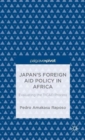 Image for Japan’s Foreign Aid Policy in Africa