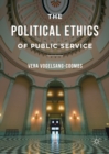 Image for The political ethics of public service