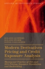 Image for Modern Derivatives Pricing and Credit Exposure Analysis
