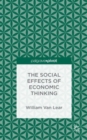 Image for The social effects of economic thinking