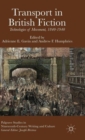 Image for Transport in British fiction  : technologies of movement, 1840-1940