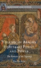 Image for Yolande of Aragon (1381-1442) family and power  : the reverse of the tapestry