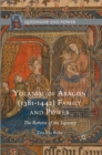 Image for Yolande of Aragon (1381-1442) family and power: the reverse of the tapestry