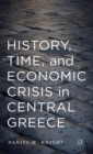 Image for History, time, and economic crisis in Central Greece