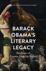 Image for Barack Obama&#39;s literary legacy  : readings of Dreams from my father