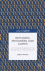 Image for Refugees, prisoners and camps: a functional analysis of the phenomenon of encampment