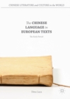 Image for The Chinese language in European texts: the early period