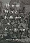 Image for Thomas Hardy: folklore and resistance