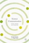 Image for Science communication: culture, identity and citizenship