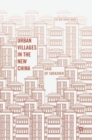 Image for Urban villages in the new China  : case of Shenzhen