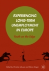 Image for Experiencing long-term unemployment in Europe: youth on the edge