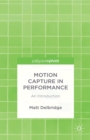 Image for Motion capture in performance: an introduction