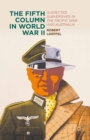 Image for The Fifth Column in World War II: suspected subversives in the Pacific War and Australia