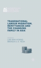 Image for Transnational labour migration, remittances and the changing family in Asia