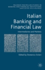 Image for Italian banking and financial law: intermediaries and markets