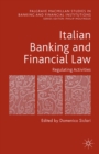 Image for Italian banking and financial law: regulating activities