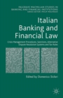 Image for Italian banking and financial law: crisis management procedures, sanctions, alternative dispute resolution systems and tax rules