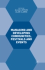 Image for Managing and developing communities, festivals and events