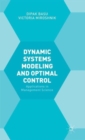 Image for Dynamic Systems Modelling and Optimal Control