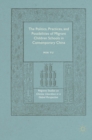 Image for The Politics, Practices, and Possibilities of Migrant Children Schools in Contemporary China