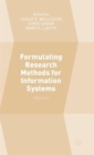 Image for Formulating research methods for information systemsVolume 2